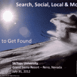 SkiTops University – Search, Social, Local and Mobile, How to Get Found