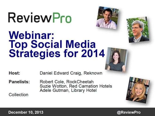 Social Media Strategies - ReviewPro Webinar