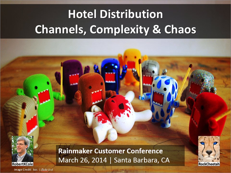Hotel Distribution - Channels, Complexity & Chaos