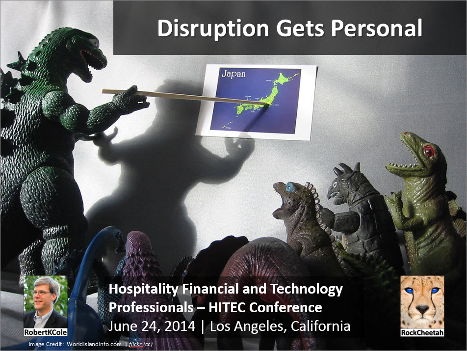 Disruption Gets Personal HFTP HITEC Conference