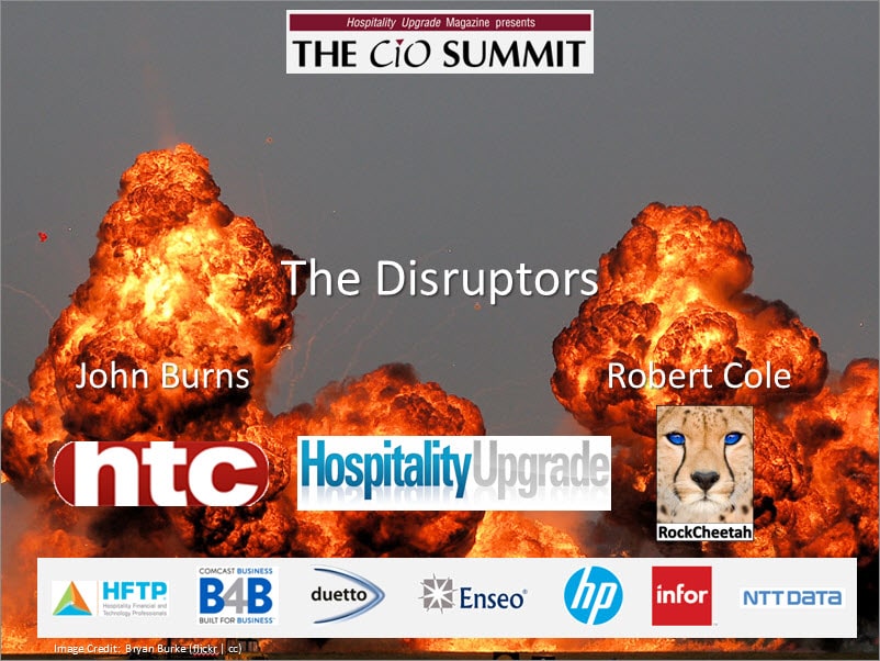 Hospitality Upgrade CIO Summit presentation - The Disruptors