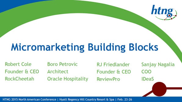 HTNG Conference - Micromarketing Building Blocks